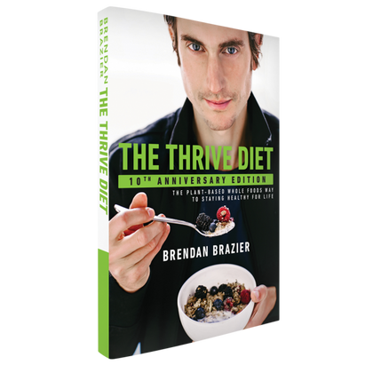 The Thrive Diet, 10th Anniversary Edition